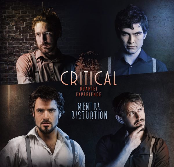Critical Quartet Experience Mental Distortion
